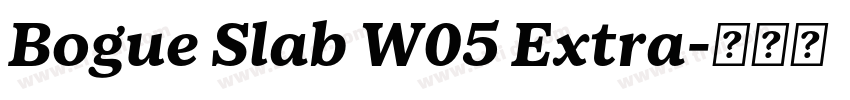 Bogue Slab W05 Extra字体转换